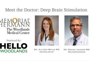 Meet the Doctor: Deep Brain Stimulation at Memorial Hermann The Woodlands