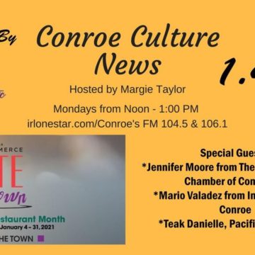 1.4.21 – Taste of the Town – Conroe Culture News