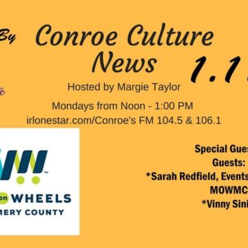 1.11.21 – Meals on Wheels – Conroe Culture News with Margie Taylor