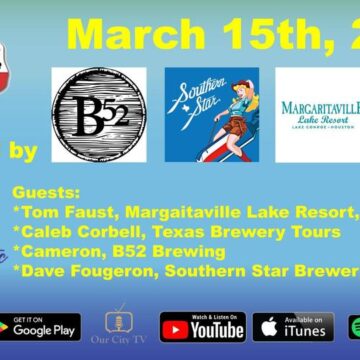 3.15.21 – Work and Play Margaritaville – Conroe Culture News