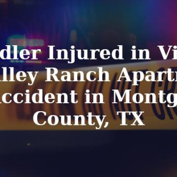 Toddler Injured in Villas at Valley Ranch Apartment Pool Accident in Montgomery County, TX